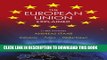 [PDF] The European Union Explained: Institutions, Actors, Global Impact Popular Online