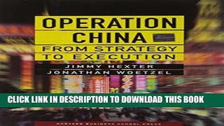 [PDF] Operation China: From Strategy to Execution Popular Colection