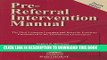[PDF] Pre-Referral Intervention Manual Popular Online