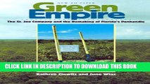 [PDF] Green Empire: The St. Joe Company and the Remaking of Florida s Panhandle Full Online