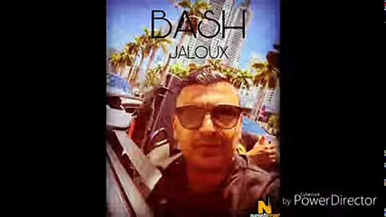 Bash - Jaloux (Audio Officiel)