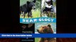 Choose Book Bear-ology: Fascinating Bear Facts, Tales   Trivia