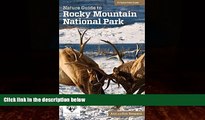 Choose Book Nature Guide to Rocky Mountain National Park (Nature Guides to National Parks Series)