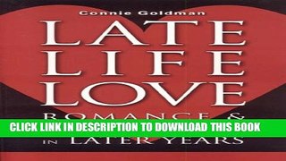 [PDF] Late-Life Love: Romance and New Relationships in Later Years Full Online