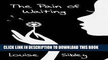 [PDF] The Pain of Waiting Full Online