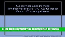 [PDF] Conquering Infertility: A Guide for Couples Full Online