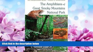Popular Book The Amphibians of Great Smoky Mountains National Park