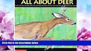 Popular Book All about Deer (All About.... Series)