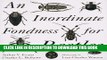 [PDF] An Inordinate Fondness for Beetles (Henry Holt Reference Book) Full Online