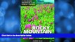 Choose Book Rocky Mountain Flora: A Colorado Mountain Club Field Guide (Colorado Mountain Club