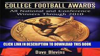 [PDF] College Football Awards: All National and Conference Winners Through 2010 Popular Collection
