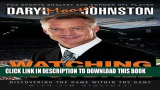 [PDF] Watching Football: Discovering the Game within the Game Full Collection