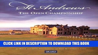 [PDF] St. Andrews   The Open Championship: The Official History Popular Online