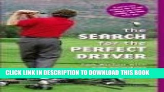 [PDF] The Search for the Perfect Driver Popular Online