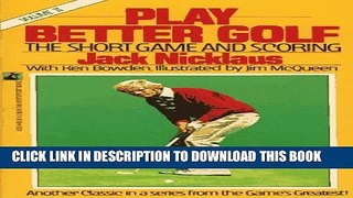 [PDF] PLAY BETTER GOLF 2: The Short Game and Scoring Popular Colection