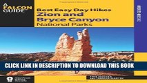 [New] Best Easy Day Hikes Zion and Bryce Canyon National Parks (Best Easy Day Hikes Series)