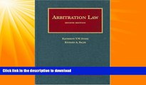 FAVORITE BOOK  Arbitration Law, 2d (University Casebooks) (University Casebook Series)  BOOK