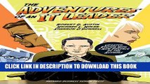 [PDF] The Adventures of an IT Leader, Updated Edition with a New Preface by the Authors Full Online