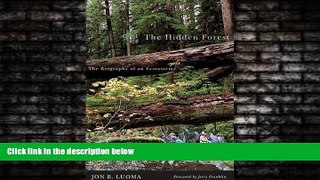 Enjoyed Read Hidden Forest, The: The Biography of an Ecosystem