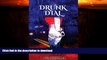 FAVORITE BOOK  The Drunk Dial: ...and Driving Under the Influence  GET PDF