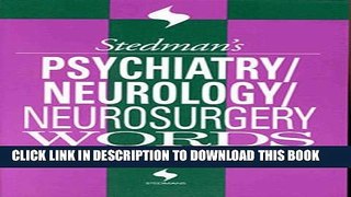 New Book Stedman s Psychiatry, Neurology   Neurosurgery Words (Stedman s Word Books)