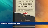 Deals in Books  Wanderings Wonderings: India, Burma, Kashmir, Ceylon, Singapore, Java, Siam,
