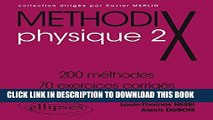 [PDF] Physique, tome 2 : 200 mÃ©thodes et 70 exercices corrigÃ©s Full Colection