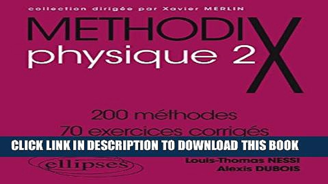 [PDF] Physique, tome 2 : 200 mÃ©thodes et 70 exercices corrigÃ©s Full Colection