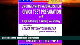 FAVORITE BOOK  US Citizenship / Naturalization CIVICS TEST PREPARATION with English Reading