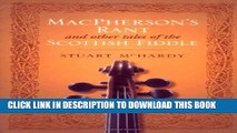 [PDF] MacPherson s Rant: And Other Tales of the Scottish Fiddle Full Colection