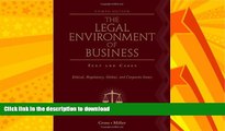 FAVORITE BOOK  The Legal Environment of Business: Text and Cases: Ethical, Regulatory, Global,