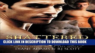 [PDF] Shattered Secrets (In the Shadow of the Wolf #1) Full Collection