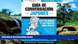 READ FULL  GuÃ­a de ConversaciÃ³n EspaÃ±ol-JaponÃ©s y vocabulario temÃ¡tico de 3000 palabras