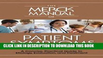 [PDF] The Merck Manual of Patient Symptoms: A Concise, Practical Guide to Etiology, Evaluation,