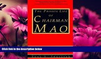 Choose Book The Private Life of Chairman Mao