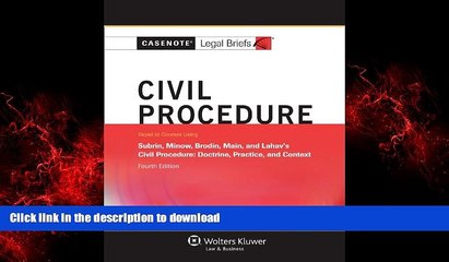 FAVORIT BOOK Casenotes Legal Briefs: Civil Procedure, Keyed to Subrin, Minow, Brodin,   Main,