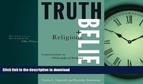 FAVORIT BOOK Truth and Religious Belief: Philosophical Reflections on Philosophy of Religion READ