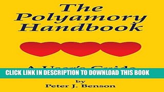 [PDF] The Polyamory Handbook: A User s Guide Full Online