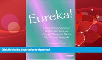 FAVORITE BOOK  Eureka!: Discovering American English and Culture through Proverbs, Fables, Myths,
