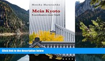 Big Deals  Mein Kyoto - Koordinaten einer Stadt (German Edition)  Full Read Most Wanted