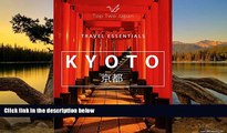 Big Deals  Top Two Kyoto: A Kyoto travel guide made simple  Best Seller Books Best Seller