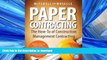 FAVORIT BOOK Paper Contracting: The How-To of Construction Management Contracting READ PDF BOOKS