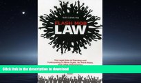 PDF ONLINE Flash Mob Law: The Legal Side of Planning and Participating in Pillow Fights, No Pants