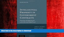 READ THE NEW BOOK Intellectual Property in Government Contracts: Protecting and Enforcing IP at
