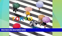 Full Online [PDF]  Tokyo 2017: Modern Japanese Society (Calvendo Places)  READ PDF Full PDF