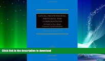 FAVORITE BOOK  Legal Professional Privilege for Corporations: A Guide to Four Major Common Law