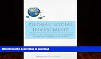 READ BOOK  Global Social Investment: A Practical Handbook for Corporate Social Responsibility