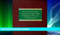 READ  Business Separation Transactions: Spin-Offs, Subsidiary IPOs and Tracking Stock (Corporate