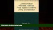 Books to Read  Justice Oliver Wendell Holmes: Free Speech and the Living Constitution  Best Seller