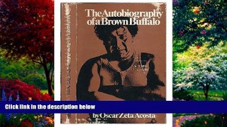 Books to Read  The Autobiography of a Brown Buffalo  Best Seller Books Most Wanted